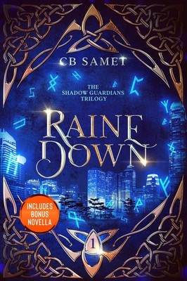 Raine Down, The Shadow Guardians Book 1 Cb Samet Taschenbuch Englisch 2022