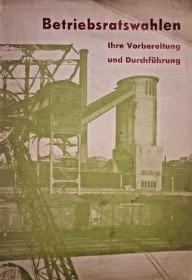 Betriebsratswahlen 1961 | Hermann Josef Russe | 3. Auflage | Fachbroschüre