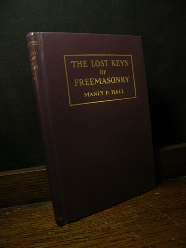 Cover of The Lost Keys of Freemasonry - Manly P Hall SYMBOLISM OCCULT ROSICRUCIAN HERMES
