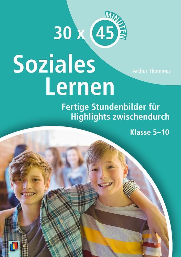 Thumbnail - Soziales Lernen | Arthur Thömmes | Taschenbuch | 30 X 45 Minuten | 120