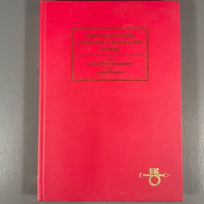 Analysis, Design And Evaluation of Man-Machine System L. Martensson HC Book