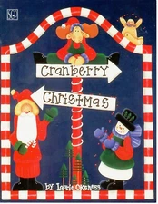 Cranberry Christmas Acrylic Decorative Painting Book Patterns Laurie Oksness
