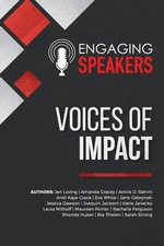 Engaging Speakers: Voices Of Impact