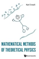 Mathematical Methods OF Theoretical Physics | Svozil Karl | Buch | Gebunden