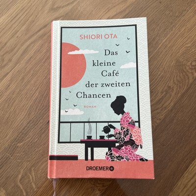 Das kleine Café der zweiten Chancen: Roman | Das 4 ... | Buch | Zustand sehr gut