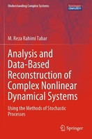 Analysis And Data-Based Reconstruction Of Complex Nonlinear Dynamical Systems M.