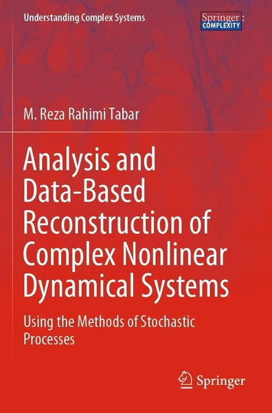 Analysis And Data-Based Reconstruction Of Complex Nonlinear Dynamical Systems M.-image