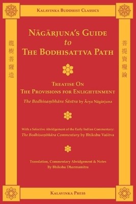 Arya Nagarjuna Nagarjuna's Guide to the Bodhisattva Path (Taschenbuch)