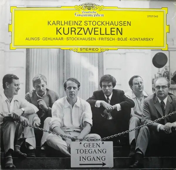 Karlheinz Stockhausen Kurzwellen Deutsche Grammophon Gesellschaft