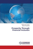 Prosperity Through Financial Inclusion Madhusmita Tripathy (U. A.) Taschenbuch