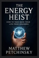 Matthew Petchinsky | The Energy Heist | Taschenbuch | Englisch (2025)