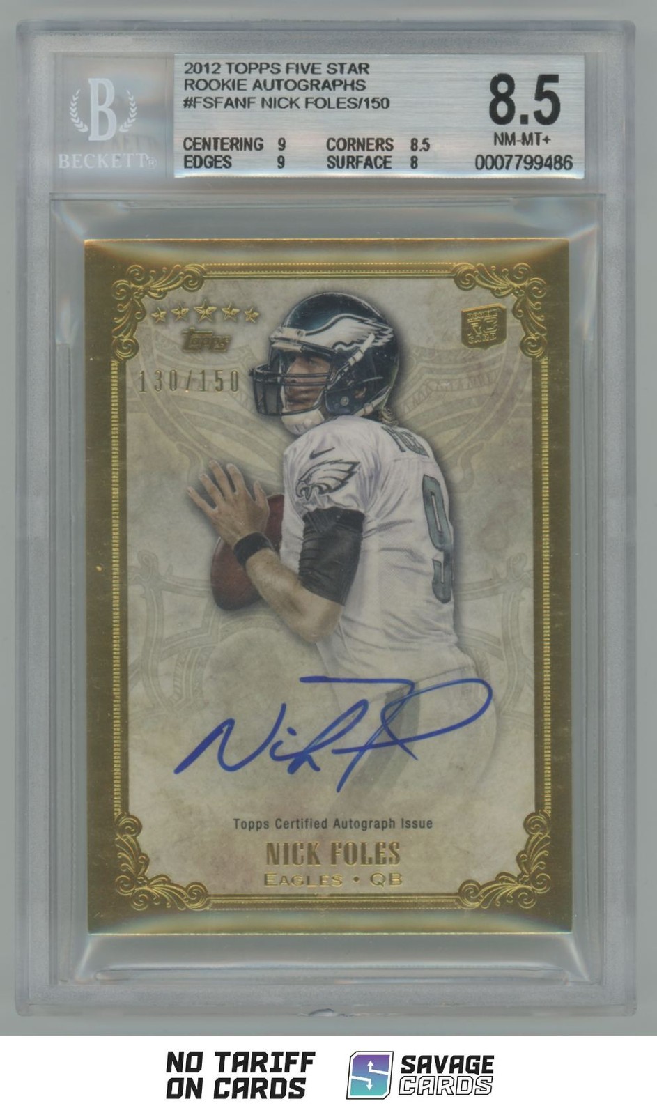 Nick Foles Topps Five Star Futures Quotable Autograph #NF Base