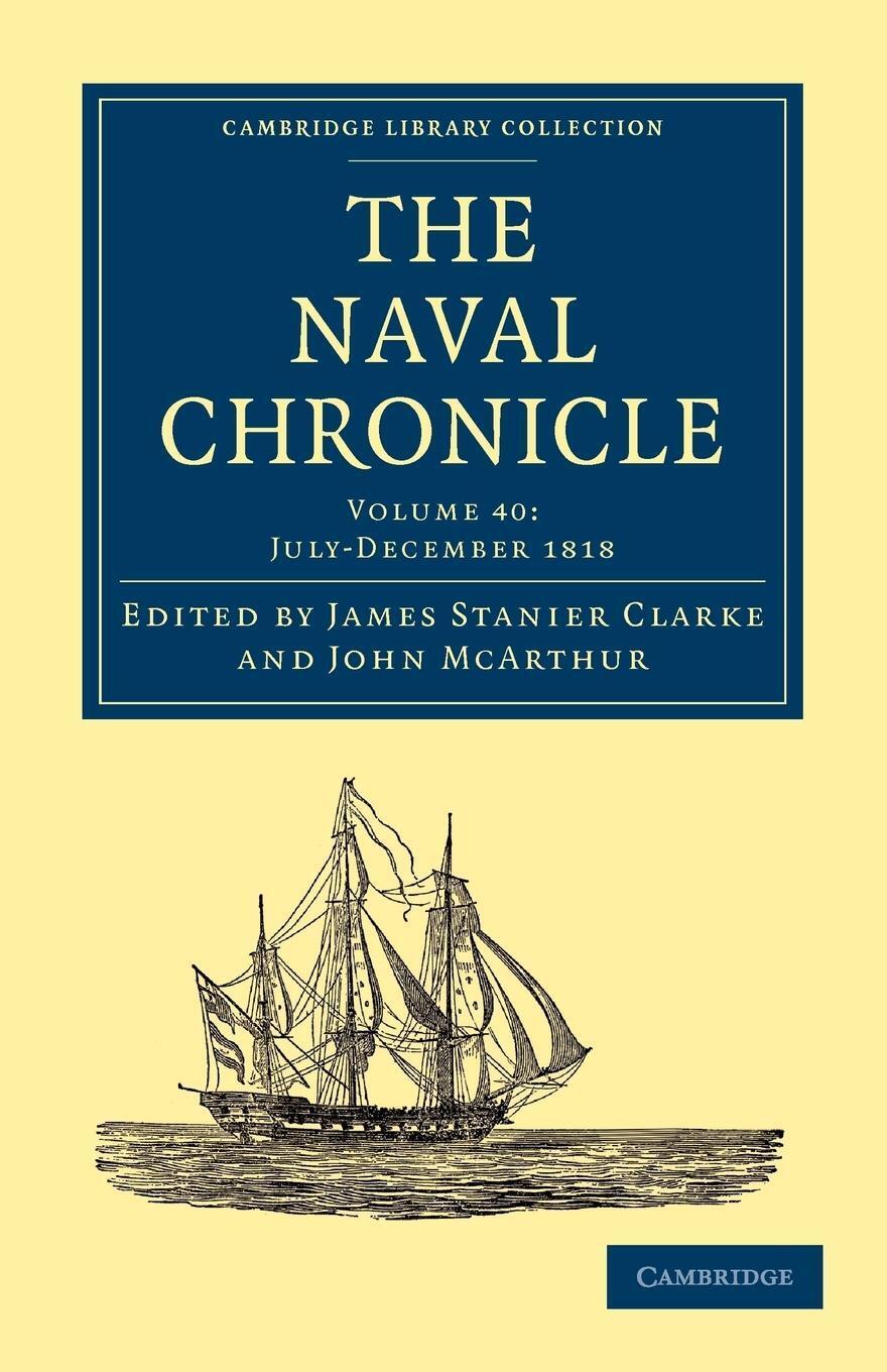 Mcarthur John | The Naval Chronicle - Volume 40 | Taschenbuch |