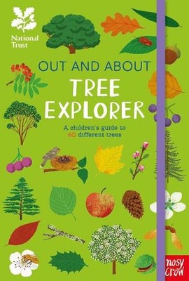 National Trust: Out and About: Tree Explorer: A children's guide to 60 different