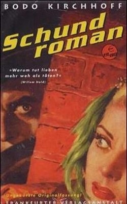 Schundroman: Roman Roman Kirchhoff, Bodo: 102720