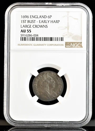 1696 England 6 Pence 1st Bust Early Harp Large Crowns NGC AU 55