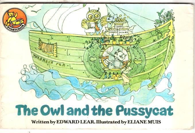 The Owl and the Pussycat (Storychair Books) : Edward Lear