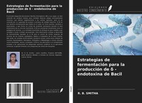 R. B. Smitha | Estrategias De FermentacióN Para La ProduccióN De ¿ -...