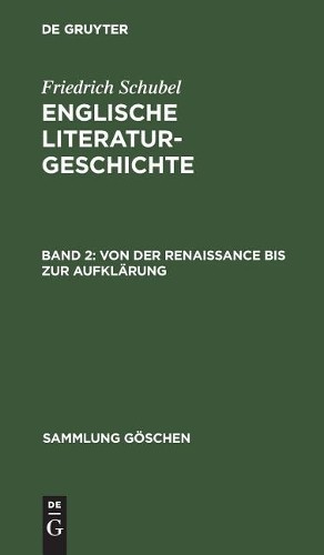 Friedrich Schubel Von Der Renaissance Bis Zur Aufklärung (Hardback)