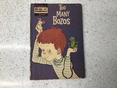 Golden Read-It_Yourself Book: Too Many Bozos by Lilian Moore 1960