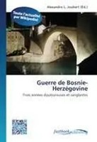 Alexandre L. Joubert | Guerre De Bosnie-HerzéGovine | Taschenbuch | FranzöSisch