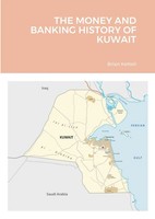 Brian Kettell | The Money And Banking History Of Kuwait | Taschenbuch | Englisch