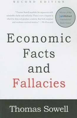 Economic Facts and Fallacies, 2nd edition - Paperback By Sowell, Thomas - GOOD