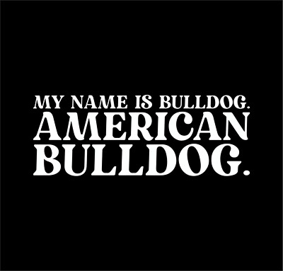 American Bulldog Dog Name Auto Aufkleber Hundeaufkleber Folie USA Hund Hunde
