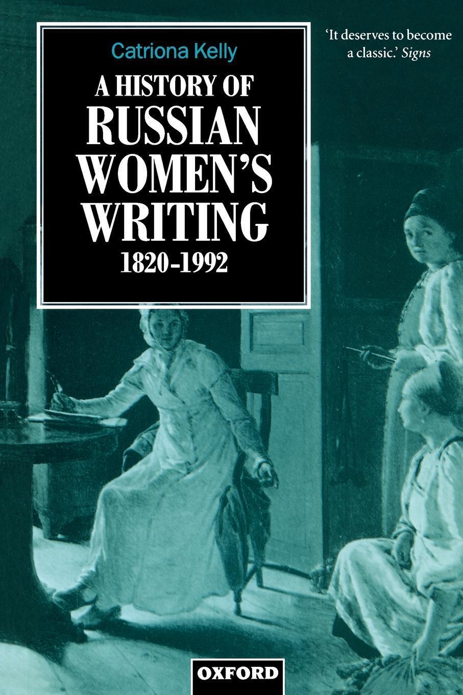 Thumbnail - A History Of Russian Women's Writing 1820-1992 | Catriona Kelly |