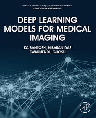 Deep Learning Models for Medical Imaging (Primers in Bi - Paperback / softback N