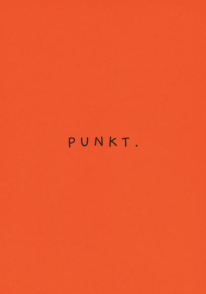 Thumbnail - Punkt - Orangefarbene Ausgabe | Kieran E. Scott | 2021 | Deutsch