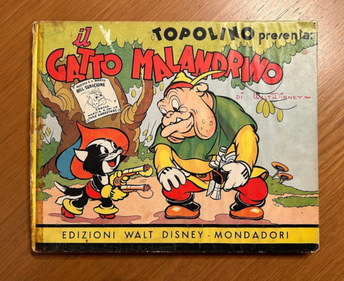TOPOLINO e il Gatto malandrino Ed. Disney Mondadori 1936 Rarissimo !. - Foto 1 di 16