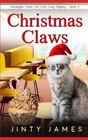 Christmas Claws: A Norwegian Forest Cat Caf? Cozy Mystery by Jinty James Paperba