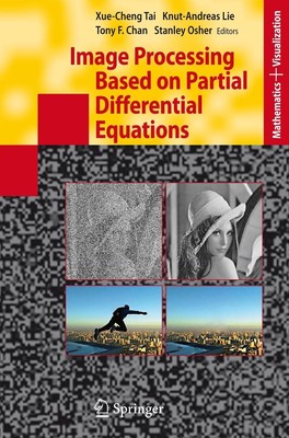 Image Processing Based on Partial Differential Equations Xue-Cheng Tai