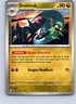 Pokemon: SV: Prismatic Evolutions Drakloak #072/131 Common,Rglr .P2N