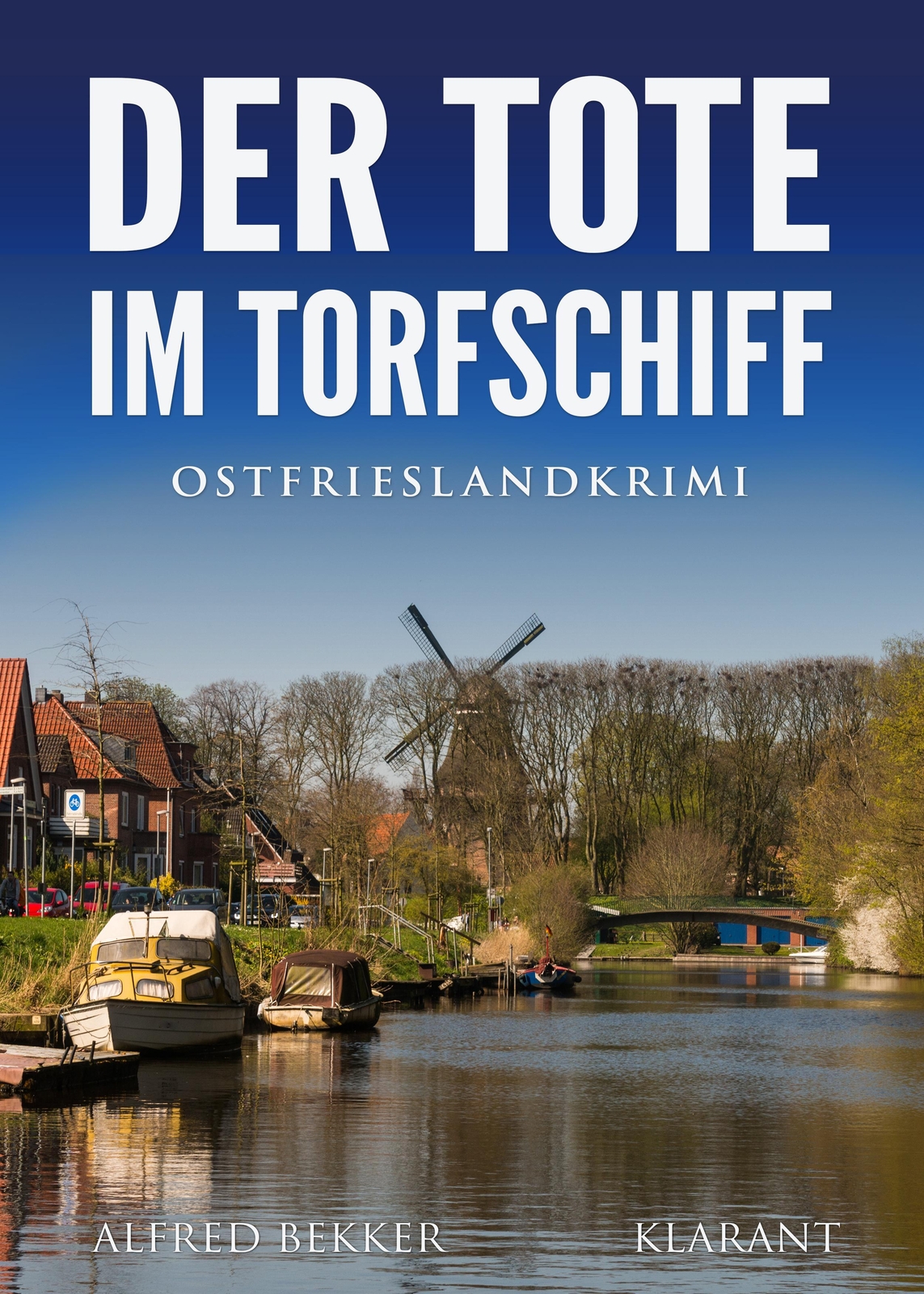 Thumbnail - Der Tote Torfschiff. Ostfrieslandkrimi | Alfred Bekker | Taschenbuch |