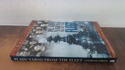 			Plain Yarns from the Fleet, Owen, Charles, Sutton Publishing Ltd,		