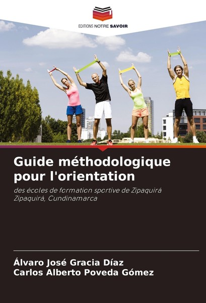 Guide MéThodologique Pour L'orientation ÁLvaro José Gracia DíAz-image