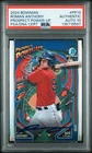 2024 Bowman Roman Anthony Prospect Power Up IP Auto PSA 10 Red Sox Authentic