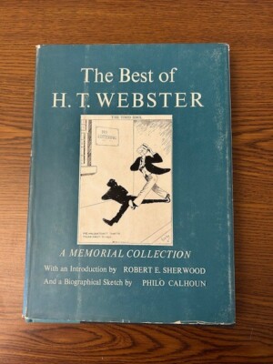 The Best of H. T. Webster:  A Memorial Collection - 1953 Hardback w DJ