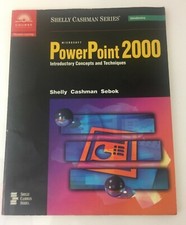 Microsoft PowerPoint 2000 : Introductory Concepts and Techniques
