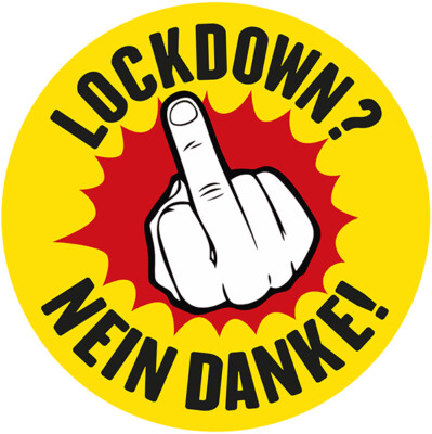 Aufkleber/Sticker - Lockdown? Nein danke! (Sticker-Set 10 Stück)