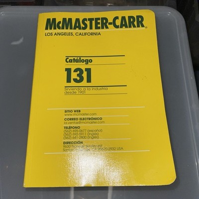 Spanish Cover, English Inside McMaster-Carr Catalog #131 - Los Angeles, Ca