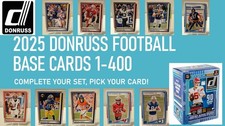 2025 Donruss Football Base Cards 1-400, Complete Your Set