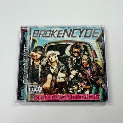 Brokencyde - I'm Not a Fan But the Kids Like It! CD BR-CD-123 BC13 MySpace EX