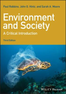 Environment and Society : A Critical Introduction, Paperback by Robbins, Paul...