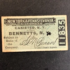 New York & Pennsylvania Railroad July 24 1917 Bennetts, NY Ticket #11835