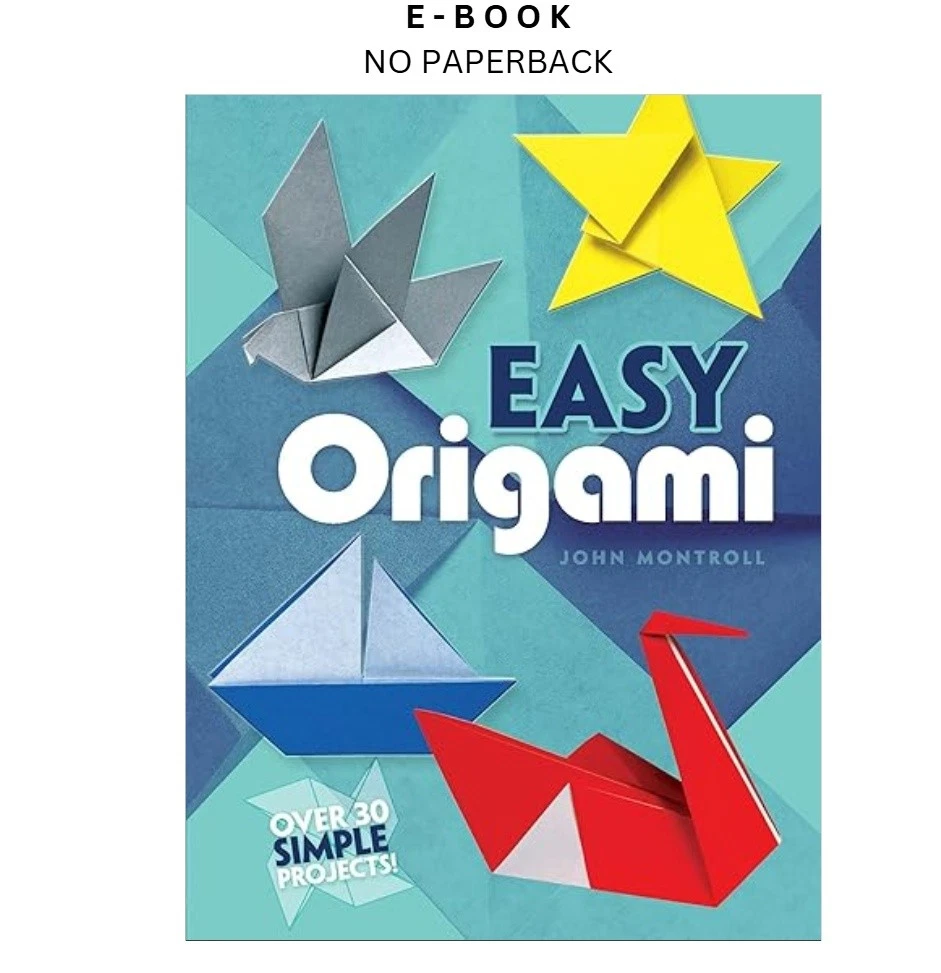 Buy Easy Origamiover 30 simple pr ebook, instant digital download PDF from LD Global