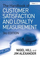 The Handbook Of Customer Satisfaction And Loyalty Measurement Nigel Hill (U. A.)
