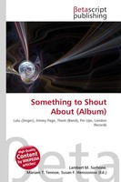 Lambert M. Surhone (U. A.) | Something To Shout About (Album) | Taschenbuch